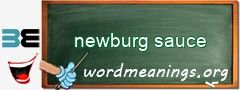 WordMeaning blackboard for newburg sauce